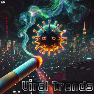 Viral Trends (Clean)