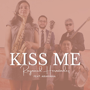 Kiss Me