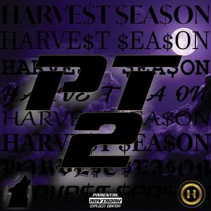 HARVE$t $EA$ON Pt. 2 (feat. TwoNations, tatasonni. & VRGO) (Remix) (Remix)