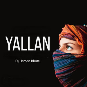 Yallan (Arabic Music) (Ylaan)