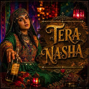 Tera Nasha