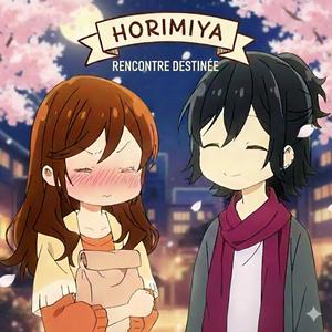 Horimiya rencontre destinée