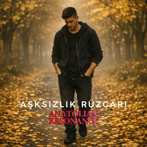 Aşksızlık Rüzgarı