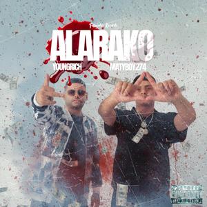 Alarako (feat. MatyBoy274 & El Productor De La Mafia)