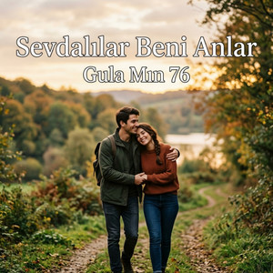 Sevdalılar Beni Anlar