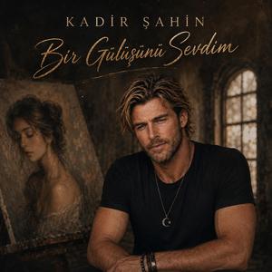 Bir Gülüşünü Sevdim