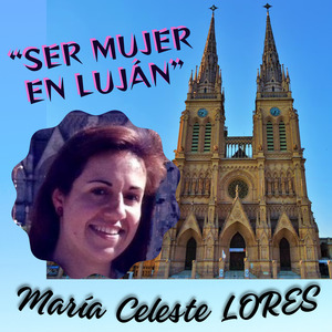 Ser Mujer en Luján
