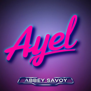 Ayel (Original Mix)