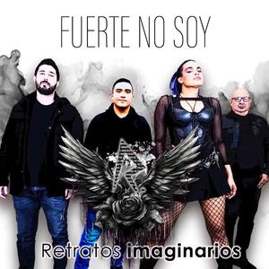 FUERTE NO SOY (ROCK VERSION)