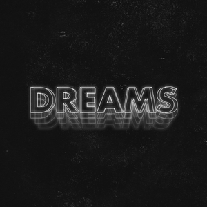 Dreams