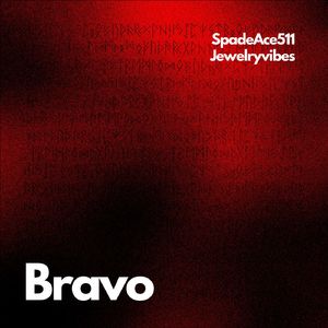 Bravo(feat.jewelryvibes)