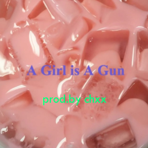 （Free）A Girl is A Gun