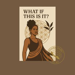 What if this is it (2)