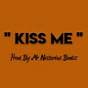 Kiss Me