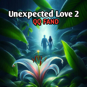 Unexpected Love 2