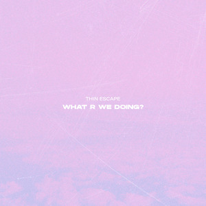 What R We Doing?