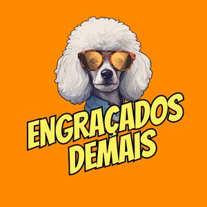 Engraçados Demais