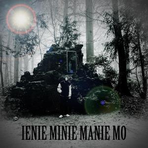 Ienie minie manie mo (feat. DjJappe)