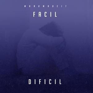 Facil Dificil