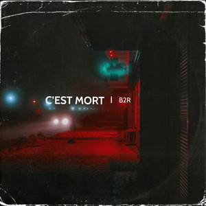 C'est mort