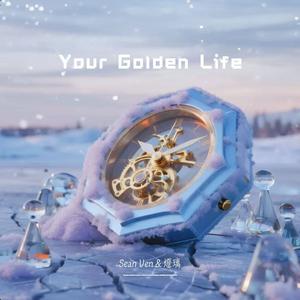 Your Golden Life