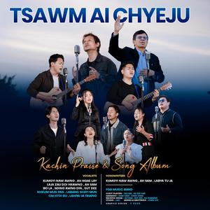 Tsawm Ai Chyeju (feat. Ah Ngae Lay)