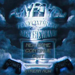 Played You (feat. Mbthewave)