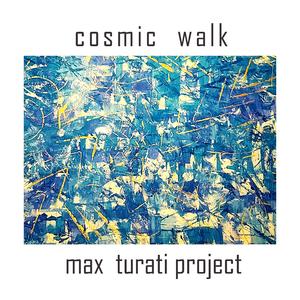 COSMIC WALK