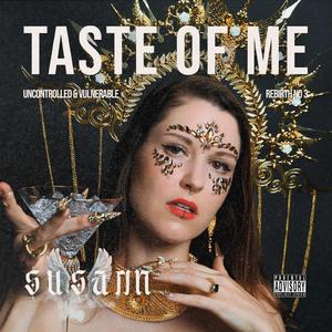 Taste Of Me
