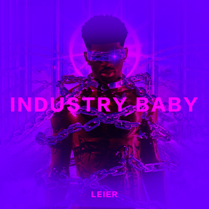 Lil Nas X - INDUSTRY BABY (LEIER Remix)