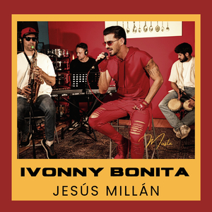 Ivonny Bonita (En Vivo Cover)