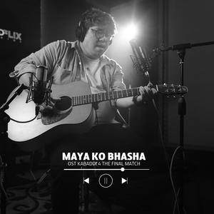 MAYA KO BHASHA