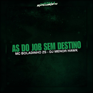 As Do Job Sem Destino