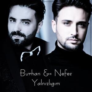 Yalnızlığım ft. Nefes Kaplan