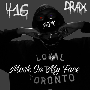 Mask On My Face