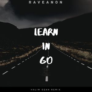 Learn In Go (Halim Ozan Remix)