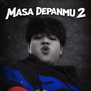 Masa Depanmu 2