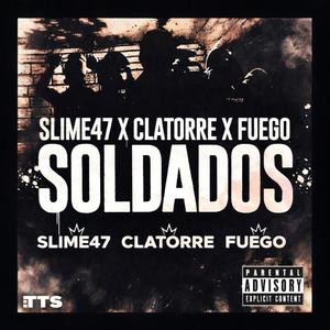 Soldados (feat. Fuego & CLATORRE)