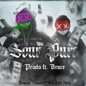 Sour Pure (feat. Brace)