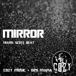 "镜" (Travis Scott TYPE BEAT)