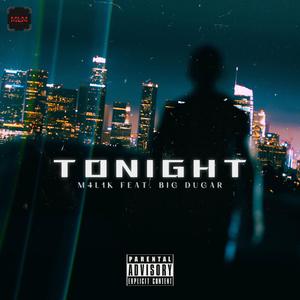 Tonight (feat. Big Dugar)