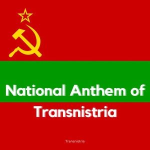 National Anthem of Transnistria