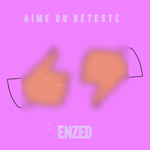 Aime ou Déteste