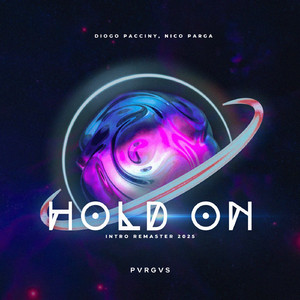 Hold On (Intro Remaster 2025)