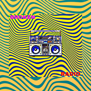 Broken Radio (Re-recorded Version)
