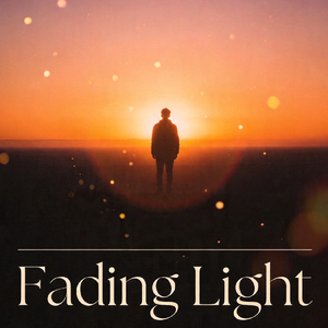 Fading Light