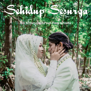 Sehidup Sesurga