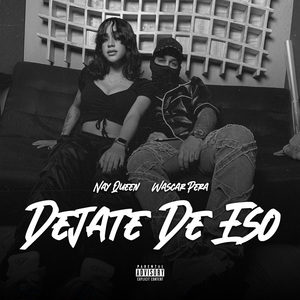Dejate De Eso