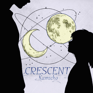 CRESCENT -流浪の二人- (日本語)
