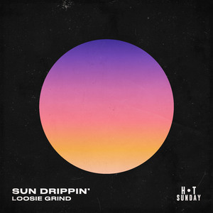 Sun Drippin